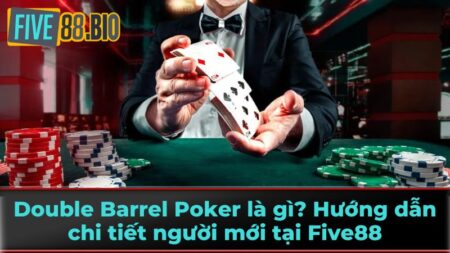 Tại sao sử dụng Double Barrel?